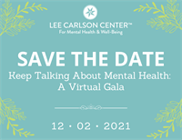 Keep Talking About Mental Health: A Virtual Gala