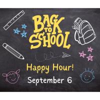 Back to School Happy Hour - Educators Version!