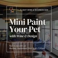 Mini Paint Your Pet - Flight Wine & Bourbon Bar