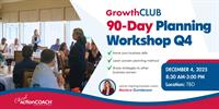 GrowthCLUB: 90-Day Business Planning Workshop Q4