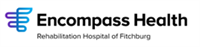 Encompass Health Rehabilitation Hospital of Fitchburg