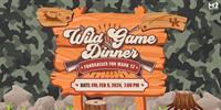 2nd Annual Wild Game Fundraising Dinner with Special Guest Cameron Mills