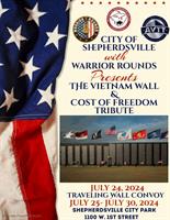 The Cty of Shepherdsville with Warrior Rounds Presents The Vietnam Traveling Wall & Cost of Freedom Tribute