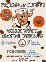 PAJAMA & COFFEE 5K WALK WITH MAYOR CUBERO