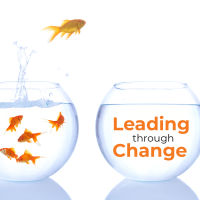 Leading Through Change