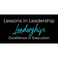 Lessons in Leadership: Excellence in Execution - Winter 2026