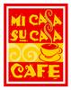 Mi Casa Su Casa Cafe & Restaurant