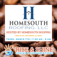 Rise & Shine Coffee & Conversation hosted by Homesouth Roofing