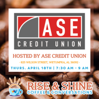 Rise & Shine Coffee & Conversation hosted by ASE Credit Union