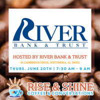 Rise & Shine Coffee & Conversation hosted by River Bank & Trust