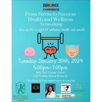 From Stress to Success - Health and Wellness Networking Event
