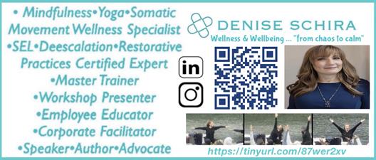 Denise Schira ~ Wellness & Wellbeing … “from chaos to calm”