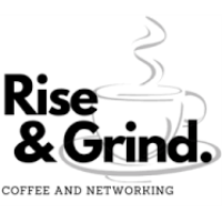 Rise and Grind Morning Networking Social