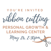 Ribbon Cutting: Personal Growth & Learning Center