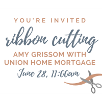 Ribbon Cutting: Amy Grissom with Union Home Mortgage