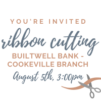Ribbon Cutting: Builtwell Bank - Cookeville Branch