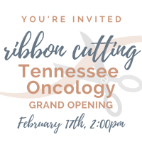 Ribbon Cutting: Tennessee Oncology