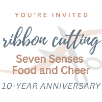 Ribbon Cutting: Seven Senses Food & Cheer
