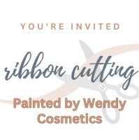 Ribbon Cutting: Painted by Wendy Cosmetics