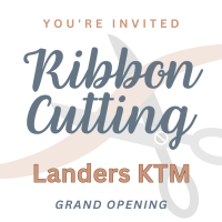 Ribbon Cutting: Landers KTM