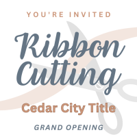Ribbon Cutting: Cedar City Title