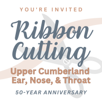 Ribbon Cutting: Upper Cumberland Ear, Nose & Throat