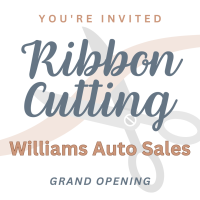 Ribbon Cutting: Williams Auto Sales