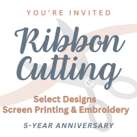 Ribbon Cutting: Select Designs Screen Printing & Embroidery