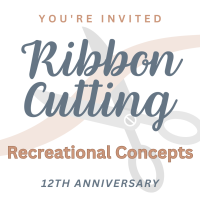 Ribbon Cutting: Recreational Concepts