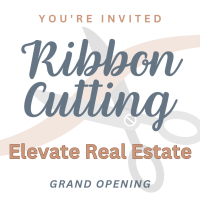 Ribbon Cutting: Elevate Real Estate