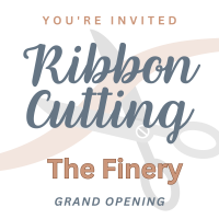 Ribbon Cutting: The Finery