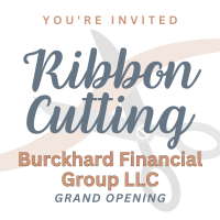 Ribbon Cutting: Burckhard Financial Group LLC