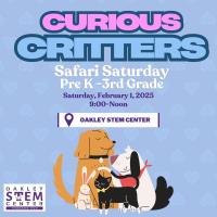 Curious Critters Safari Saturday