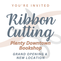 Ribbon Cutting - Plenty Downtown Bookshop