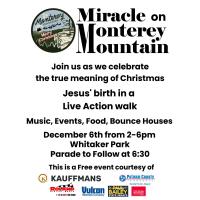 Miracle on Monterey Mountain
