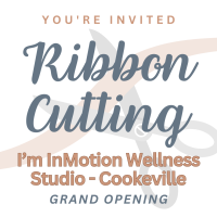 Ribbon Cutting: I'm InMotion Wellness Studio - Cookeville