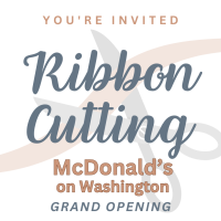 Ribbon Cutting: McDonald's on Washington