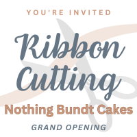 Ribbon Cutting: Nothing Bundt Cakes