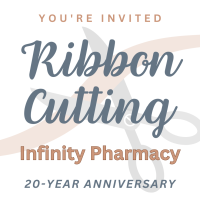 Ribbon Cutting: Infinity Pharmacy