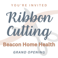 Ribbon Cutting: Beacon Home Health