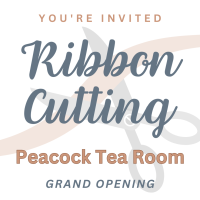 Ribbon Cutting: Peacock Tea Room