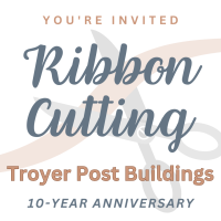 Ribbon Cutting: Troyer Post Buildings