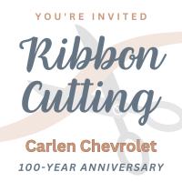 Ribbon Cutting: Carlen Chevrolet 100 Years