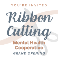 Ribbon Cutting: Mental Health Cooperative