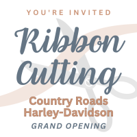 Ribbon Cutting: Country Roads Harley-Davidson