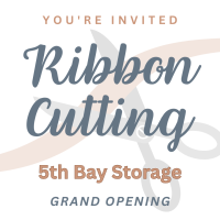 Ribbon Cutting: Fifth Bay Storage