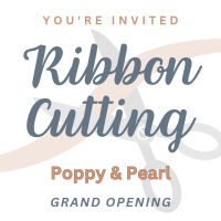 Ribbon Cutting: Poppy & Pearl