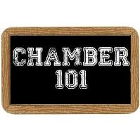 2025 Chamber 101 - Maximizing Your Membership