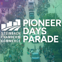 2026 Steinbach Chamber of Commerce 58th Annual Pioneer Days Parade