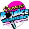 SUMMER BOUNCE ENTERTAINMENT